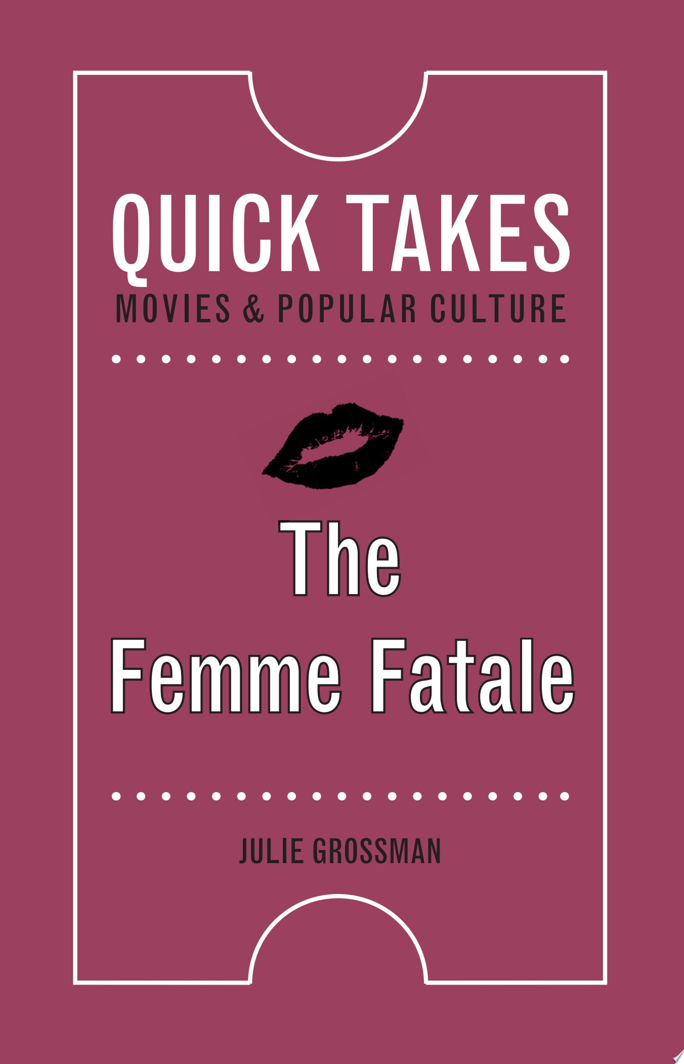 The Femme Fatale