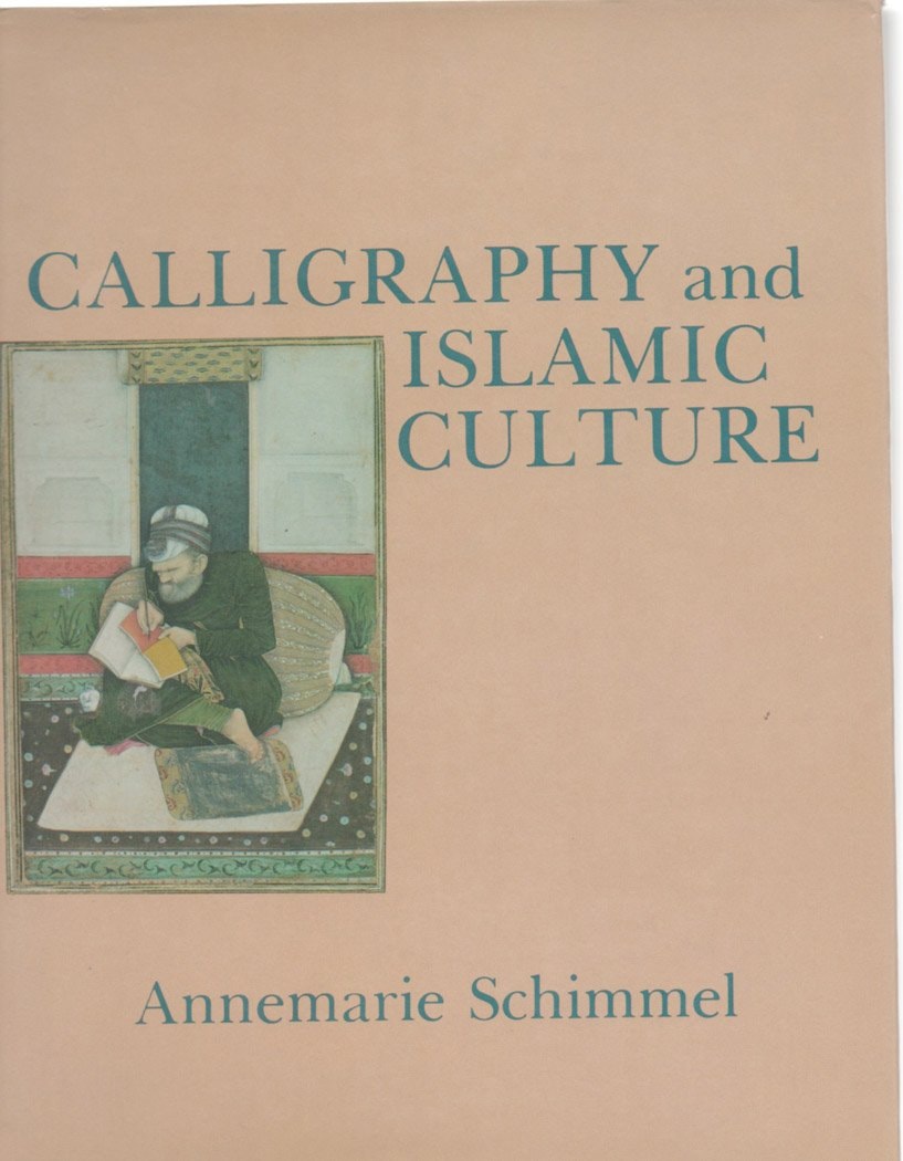 Calligraphy and Islamic Culture