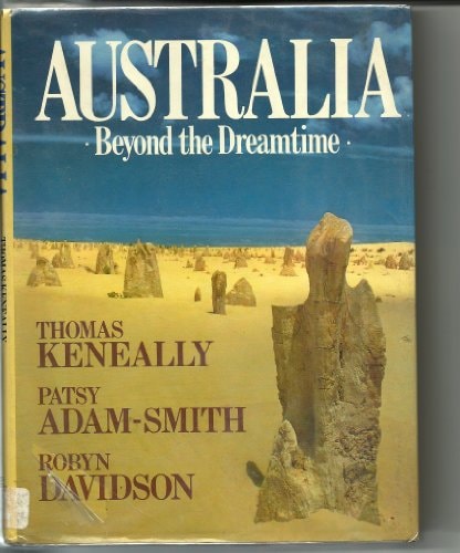 Australia, Beyond the Dreamtime