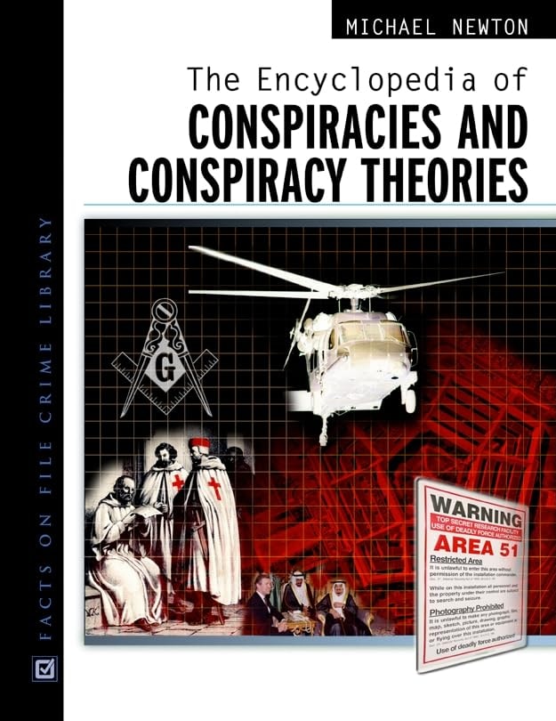 The Encyclopedia of Conspiracies and Conspiracy Theories