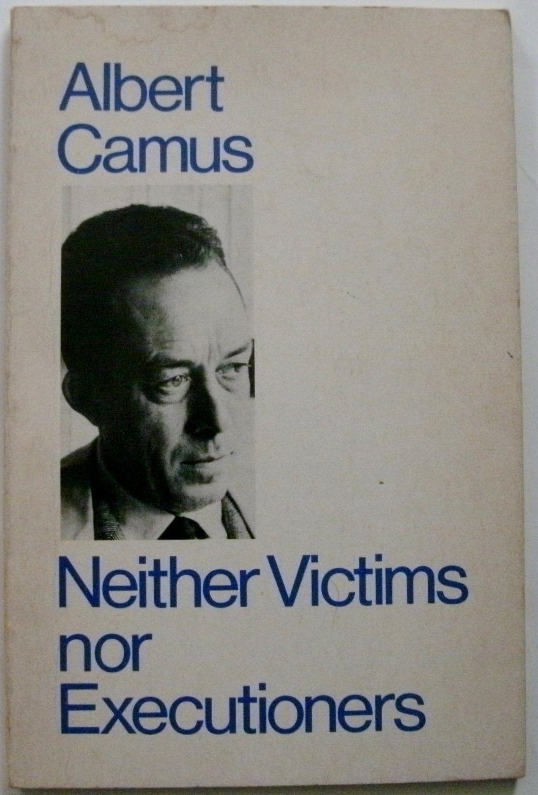 Neither Victims Nor Executioners
