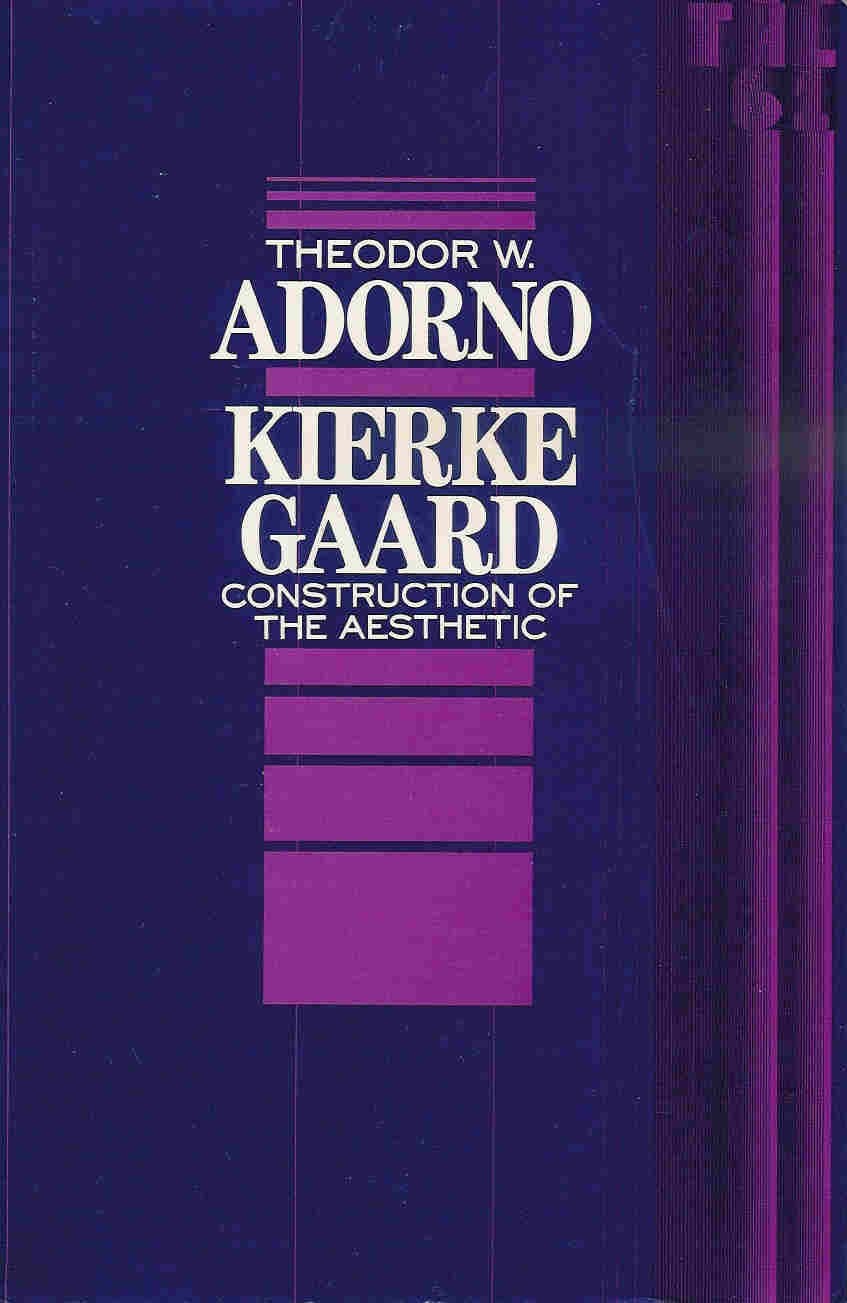Kierkegaard Construction of the Aesthetic