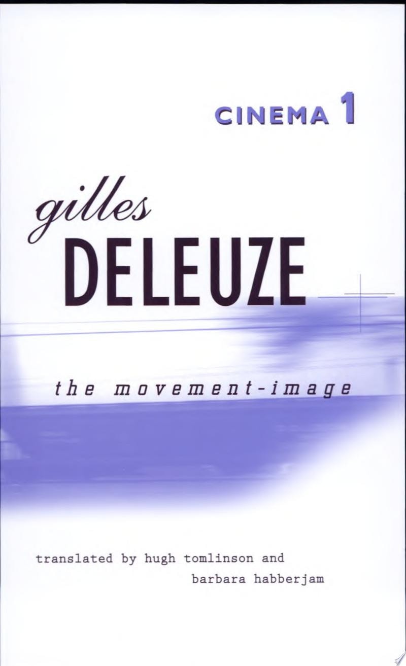 Cinema: The movement-image