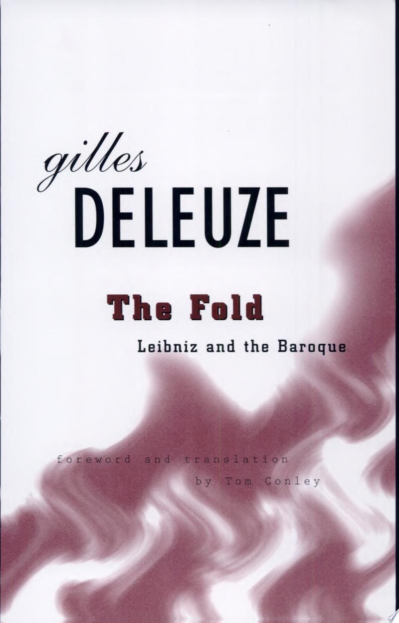 The Fold Leibniz and the Baroque