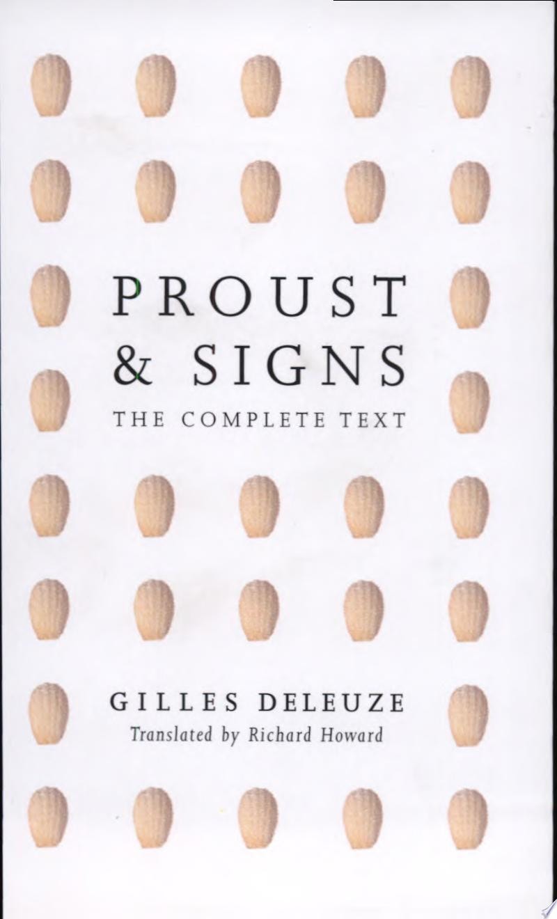Proust and Signs The Complete Text