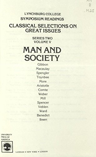 Man and Society (Classical selections on great issues) (v.5)