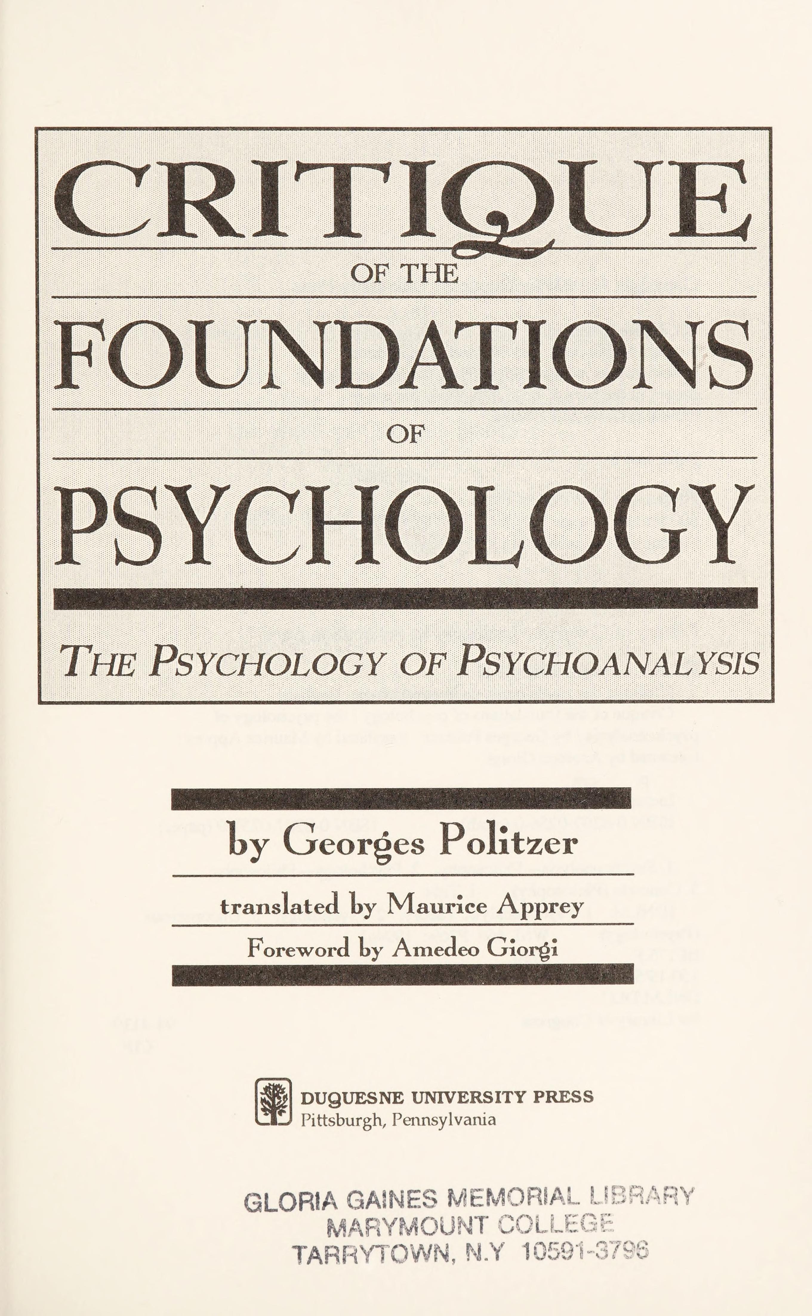 Critique of the Foundations of Psychology The Psychology of Psychoanalysis