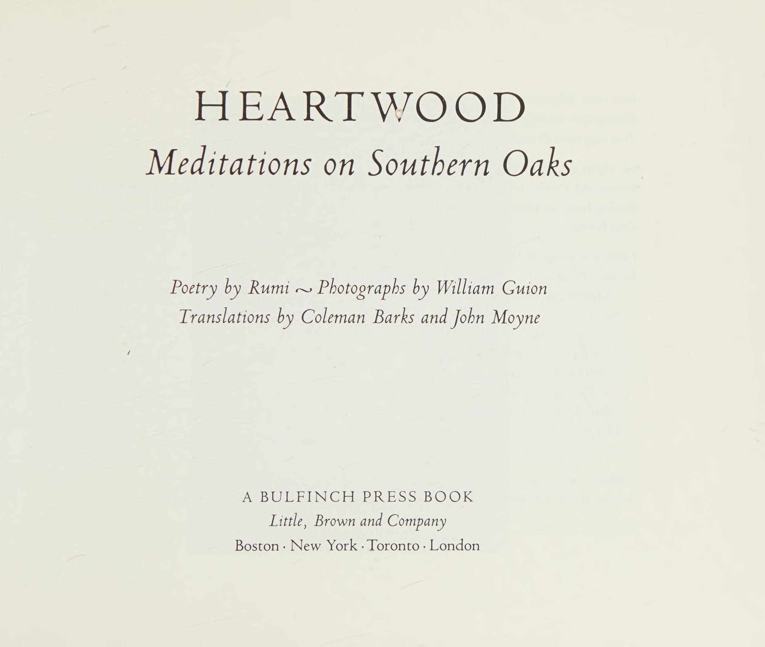 Heartwood Meditations on Southern Oaks