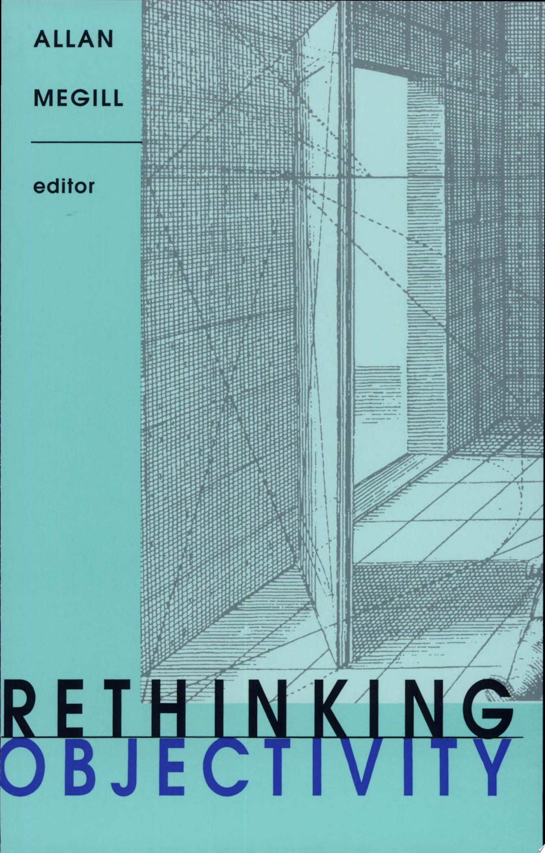 Rethinking Objectivity