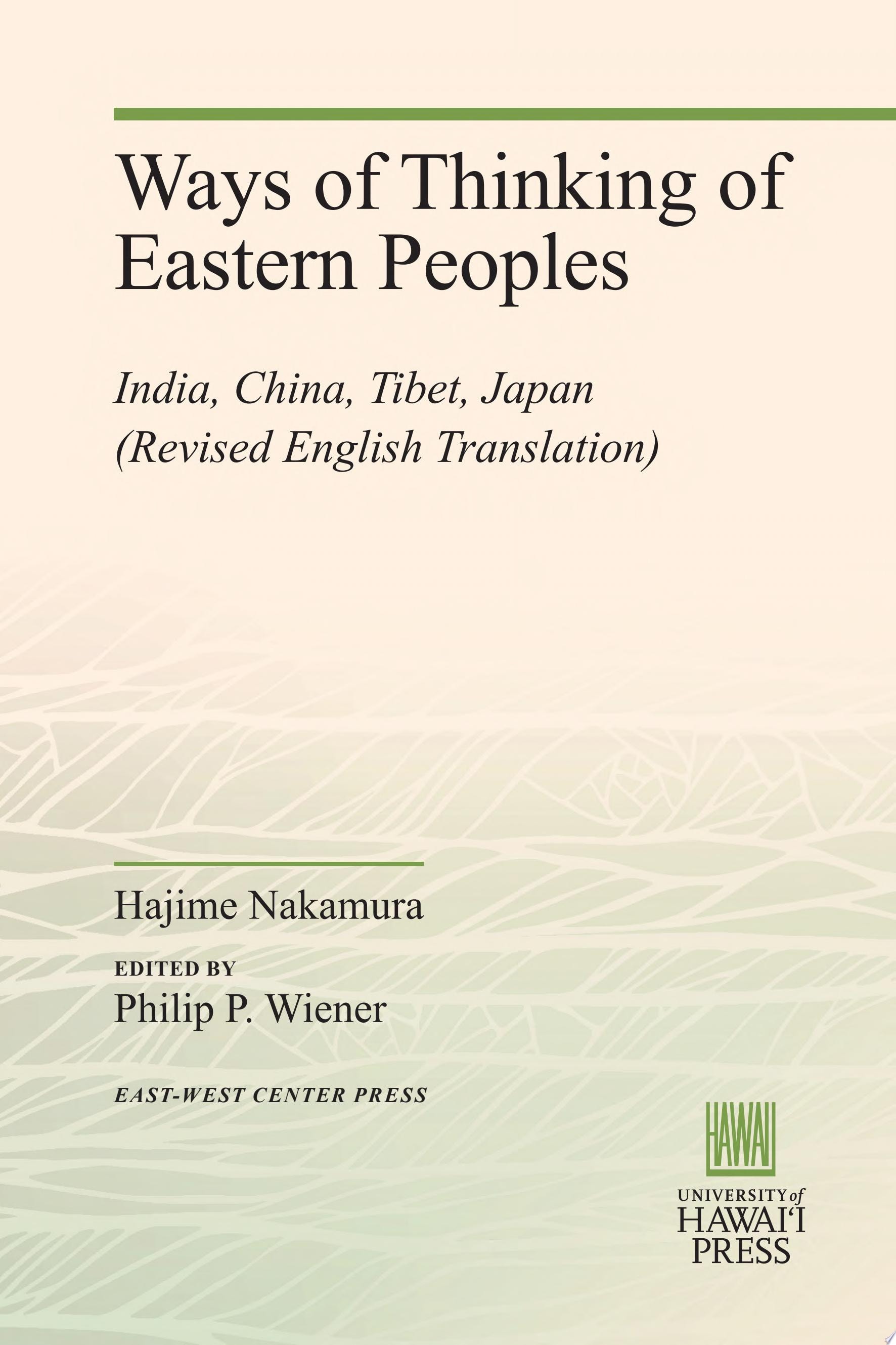 Ways of Thinking of Eastern Peoples India, China, Tibet, Japan