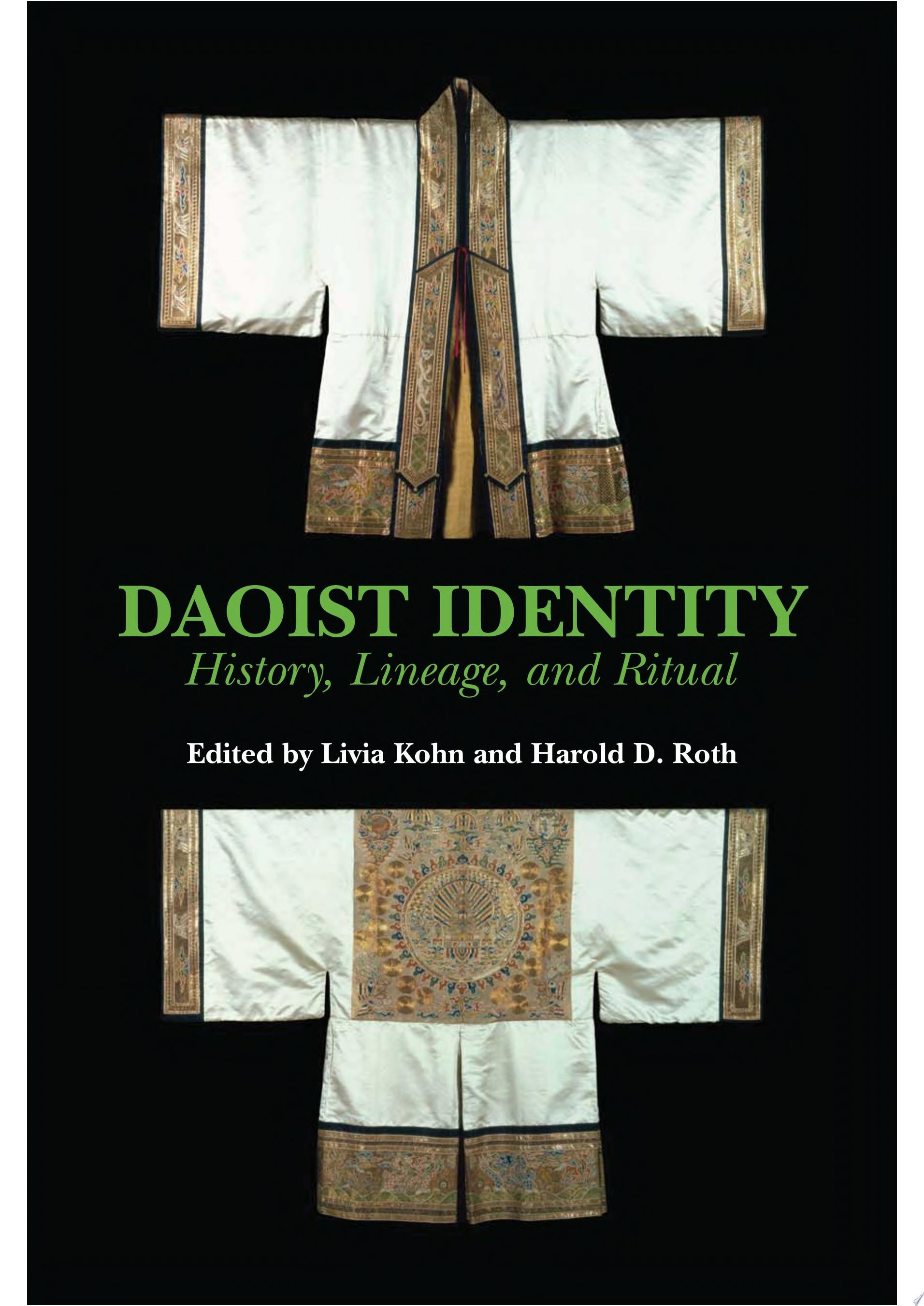 Daoist Identity History, Lineage, and Ritual