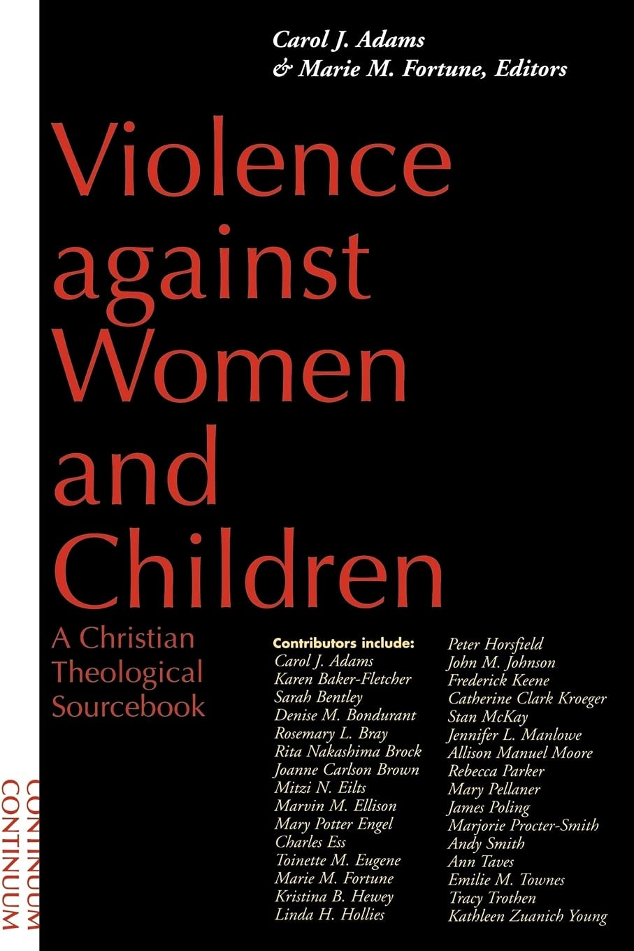 Violence Against Women and Children A Christian Theological Sourcebook