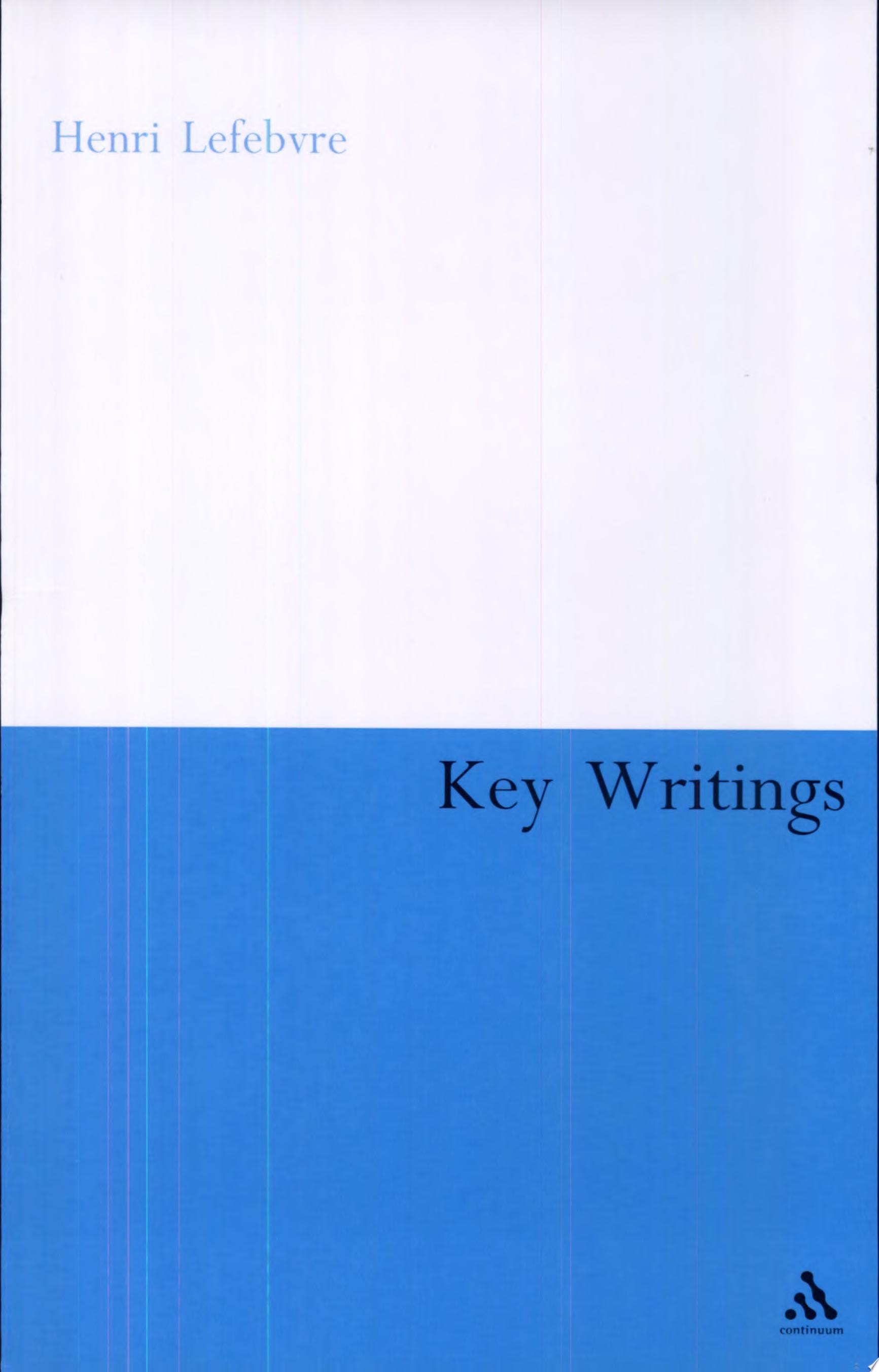 Henri Lefebvre: Key Writings
