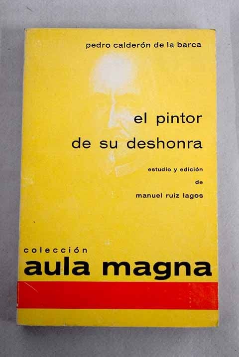 Pintor de Su Deshonra