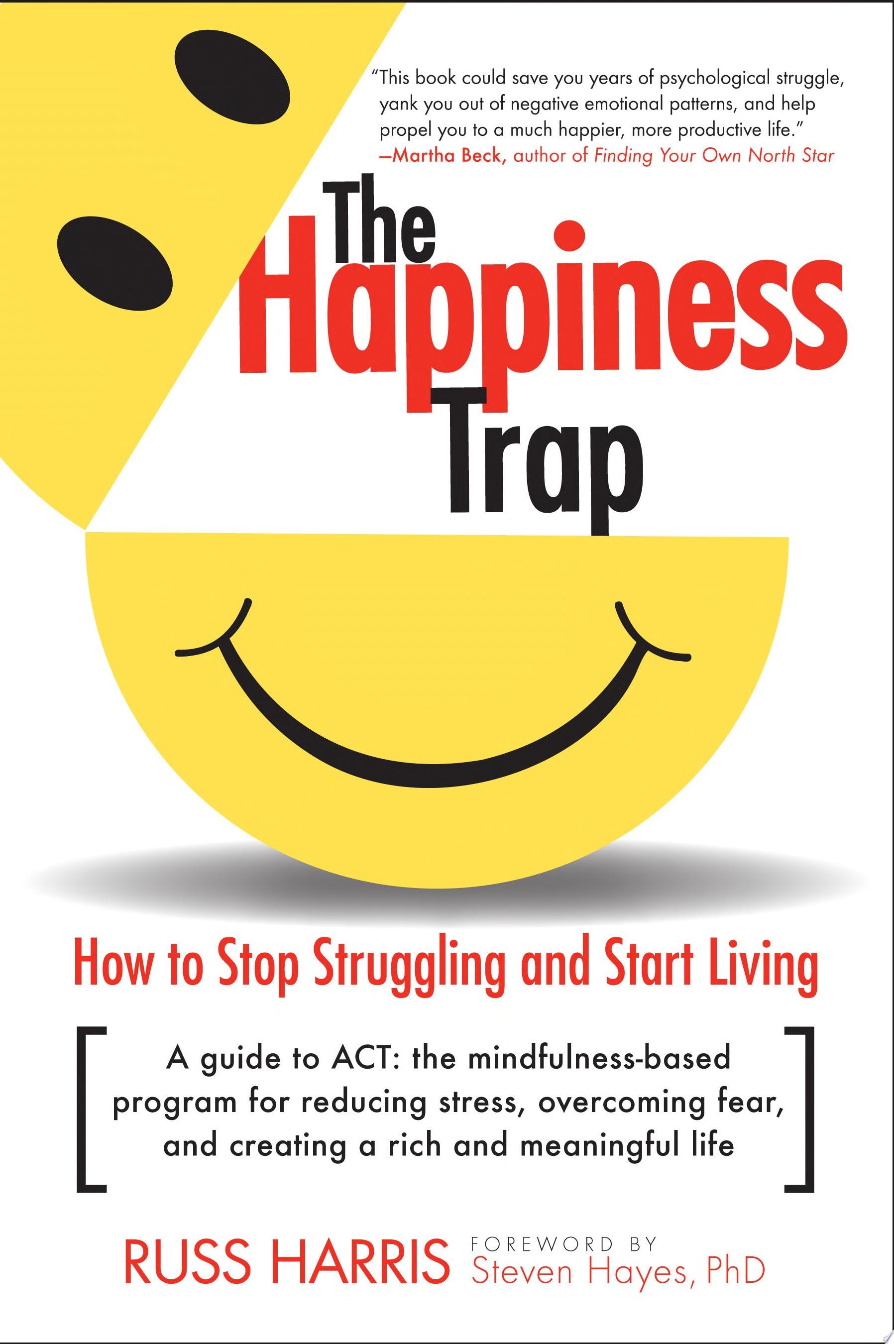 The Happiness Trap