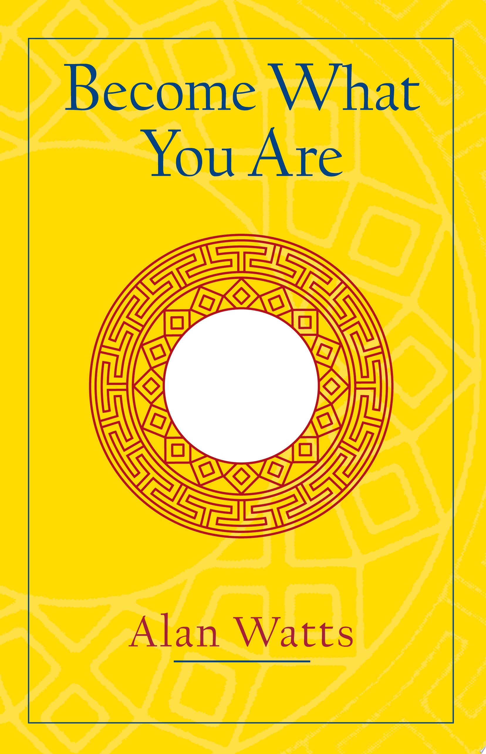 Become What You Are