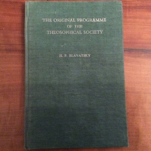 The Original Programme of the Theosophical Society