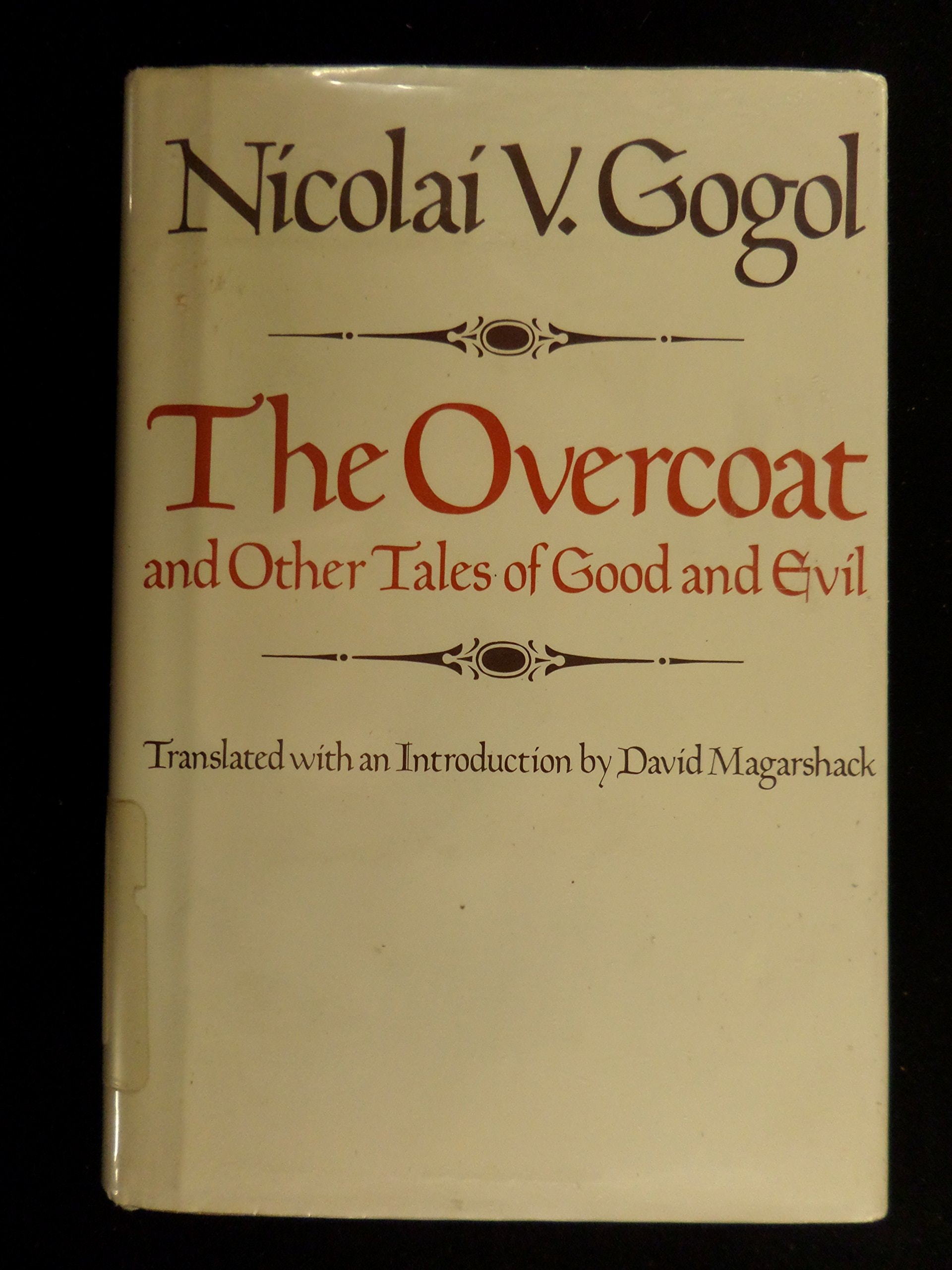 The Overcoat, and Other Tales of Good and Evil