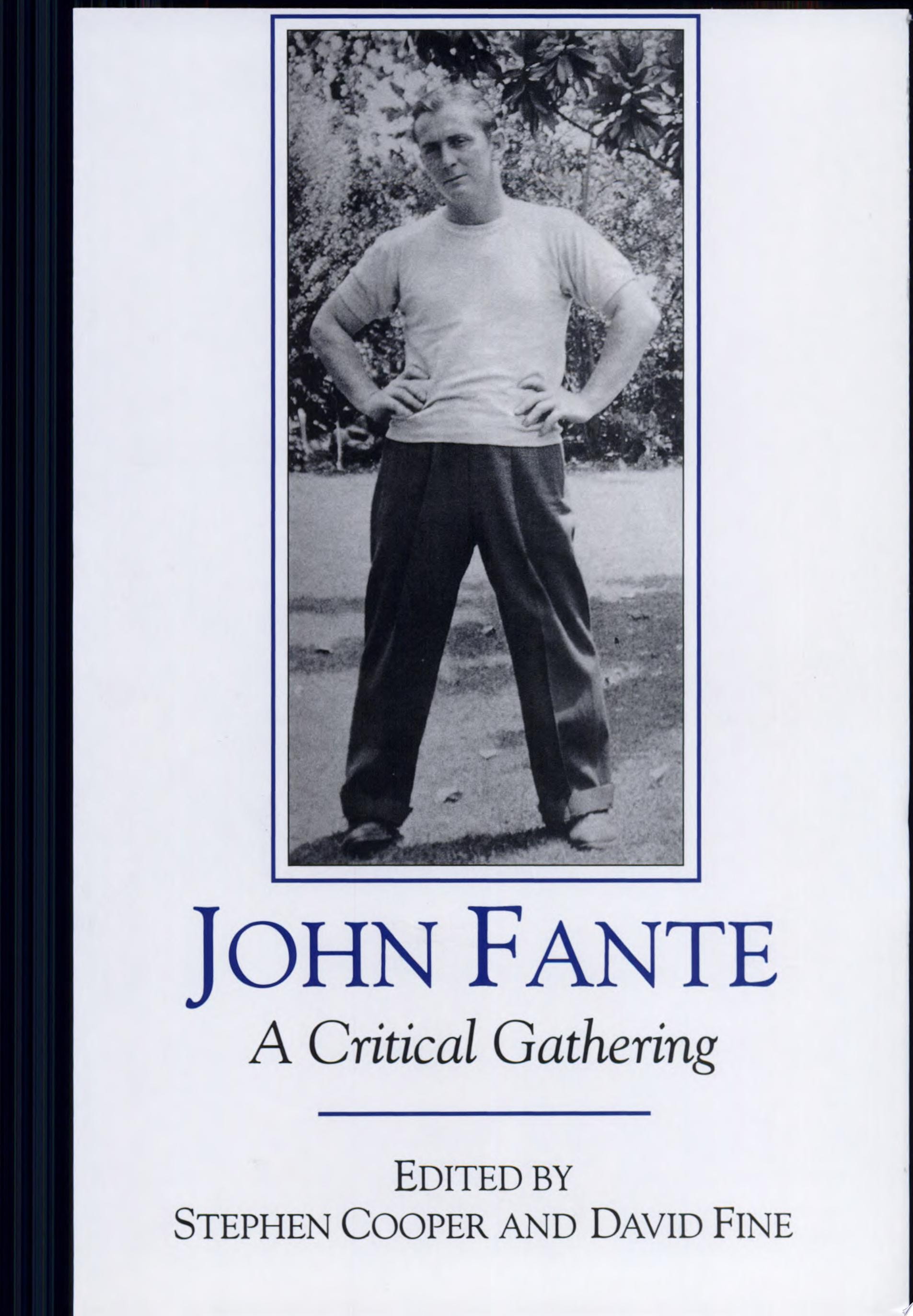 John Fante A Critical Gathering