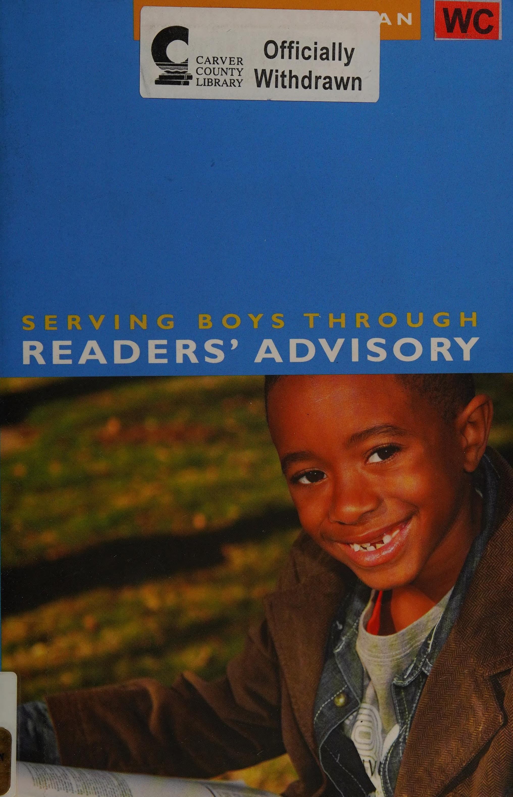 Serving Boys Through Readers' Advisory