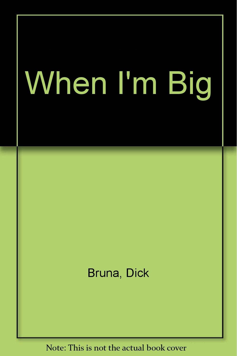 When I'm Big