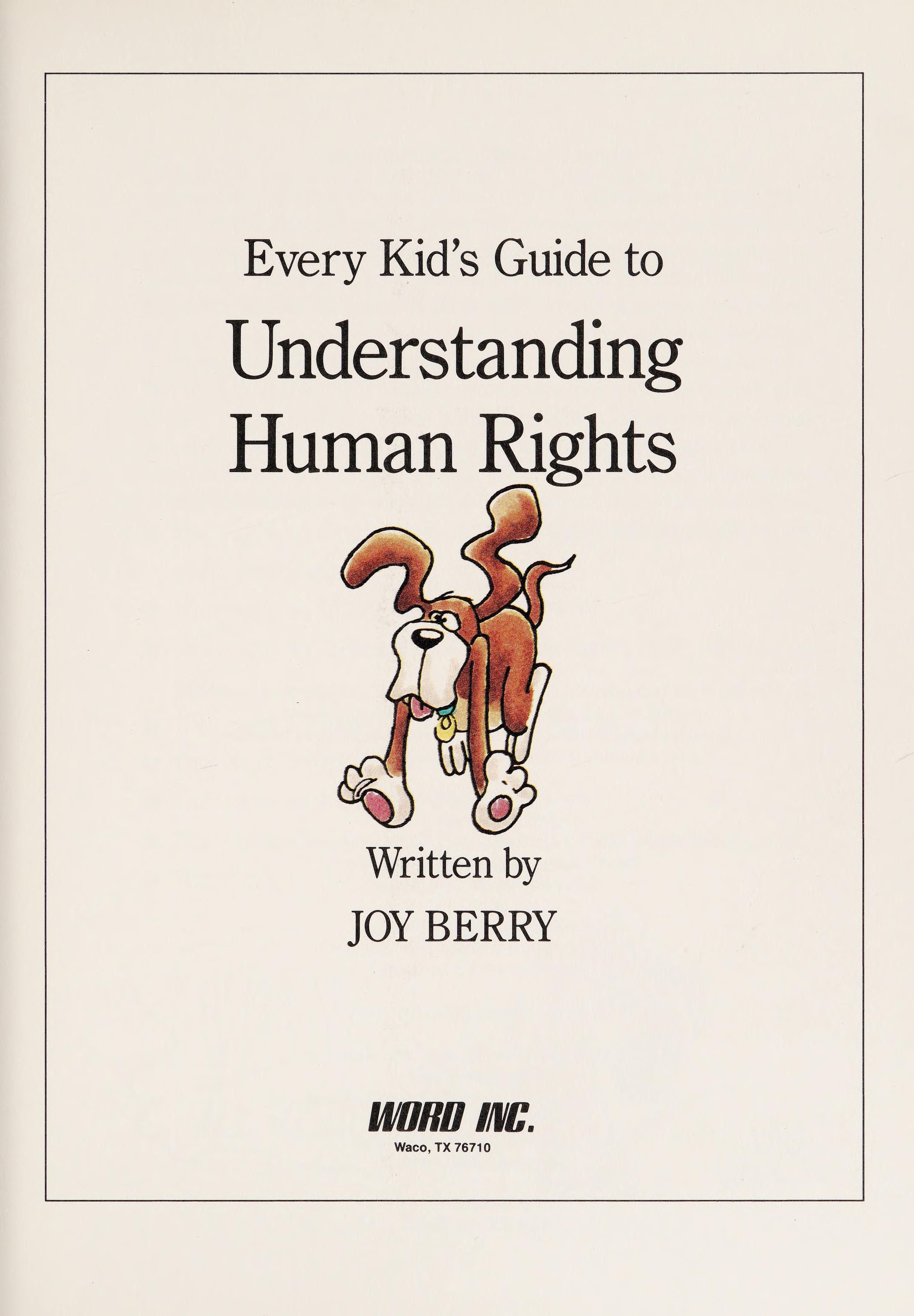 Every Kid's Guide to Understanding Human Rights