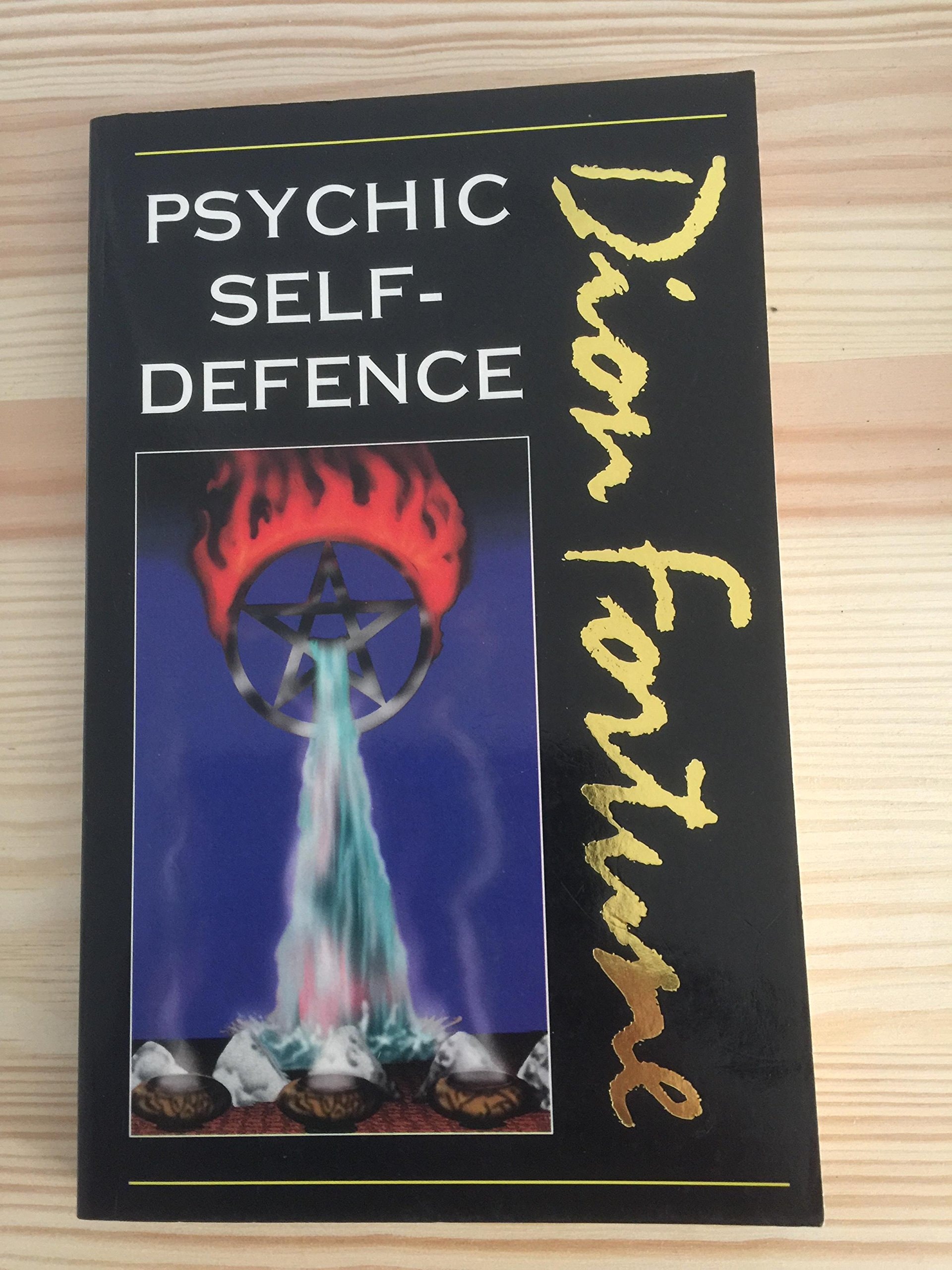 Dion Fortune's Psychic Self-defence A Study in Occult Pathology and Criminality