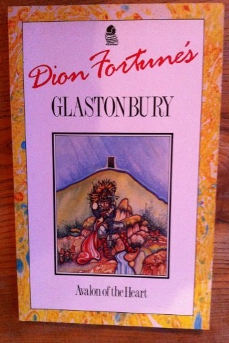 Dion Fortune's Glastonbury