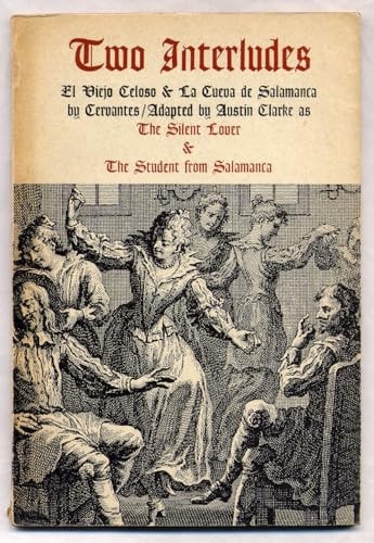 Two Interludes: Student from Salamanca AND Silent Lover (Chapel Books)