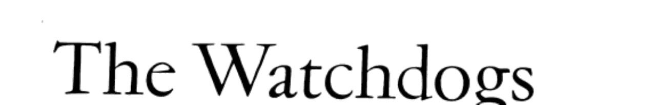 The Watchdogs Philosophers of the Established Order