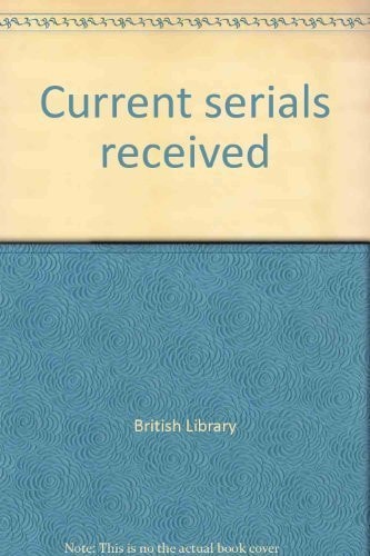 Current serials received