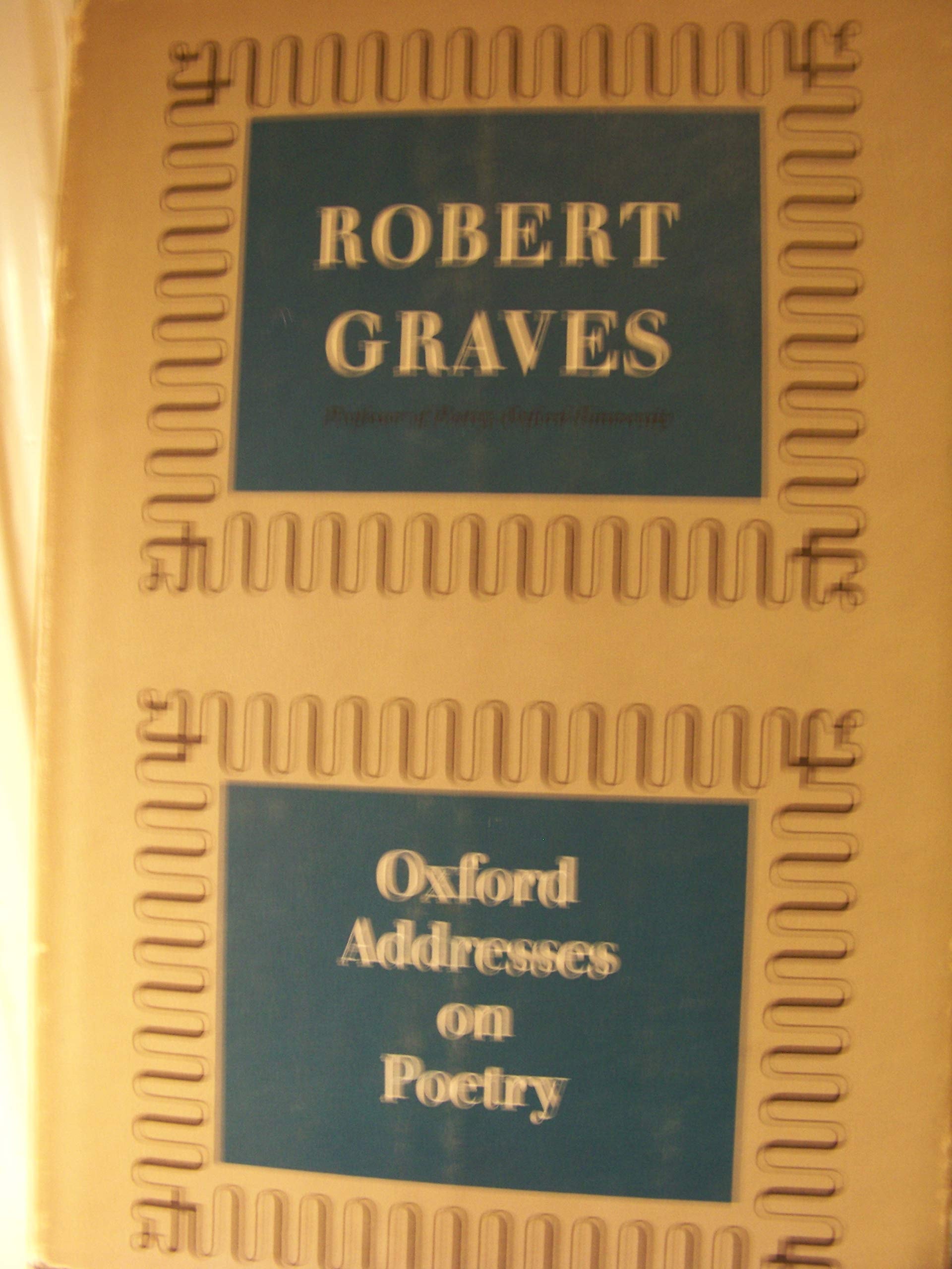 Oxford Addresses on Poetry