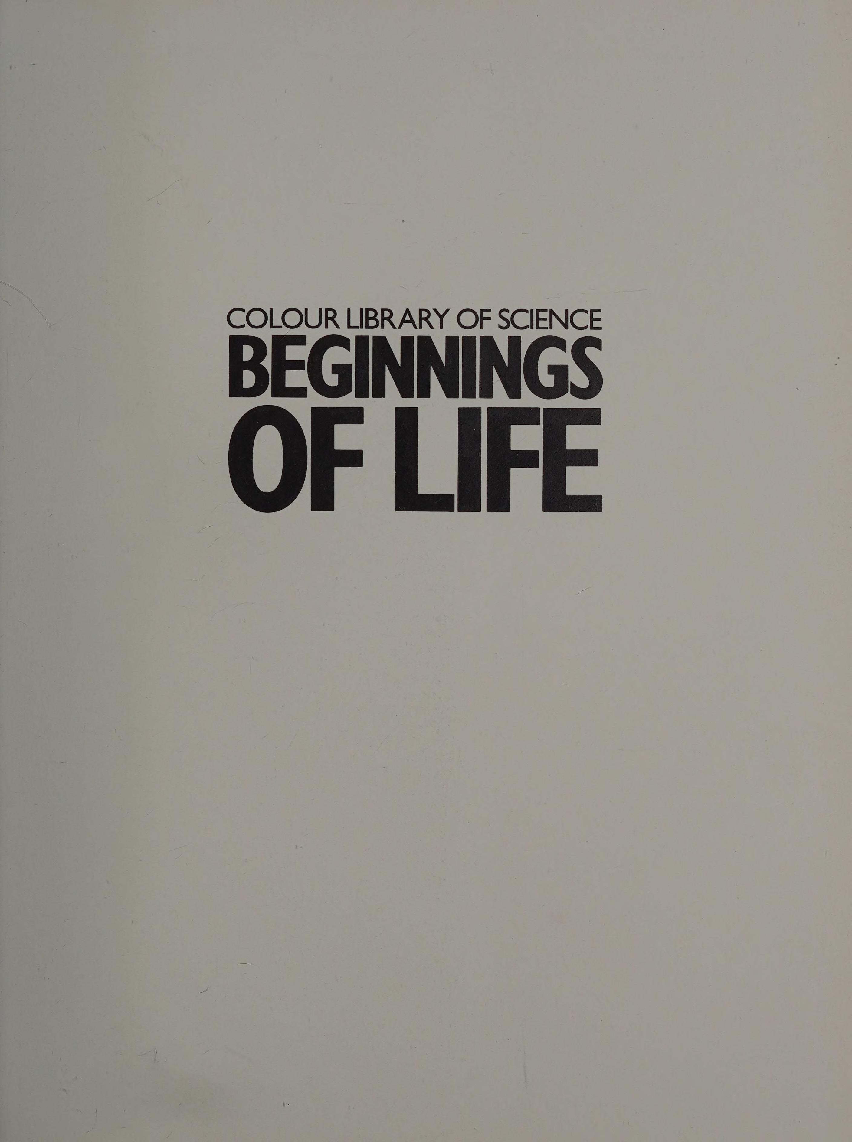 Beginnings of Life