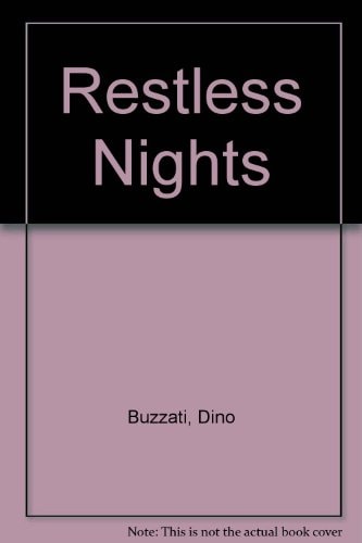 Restless Nights: Selected Stories of Dino Buzzati (English and Italian Edition)