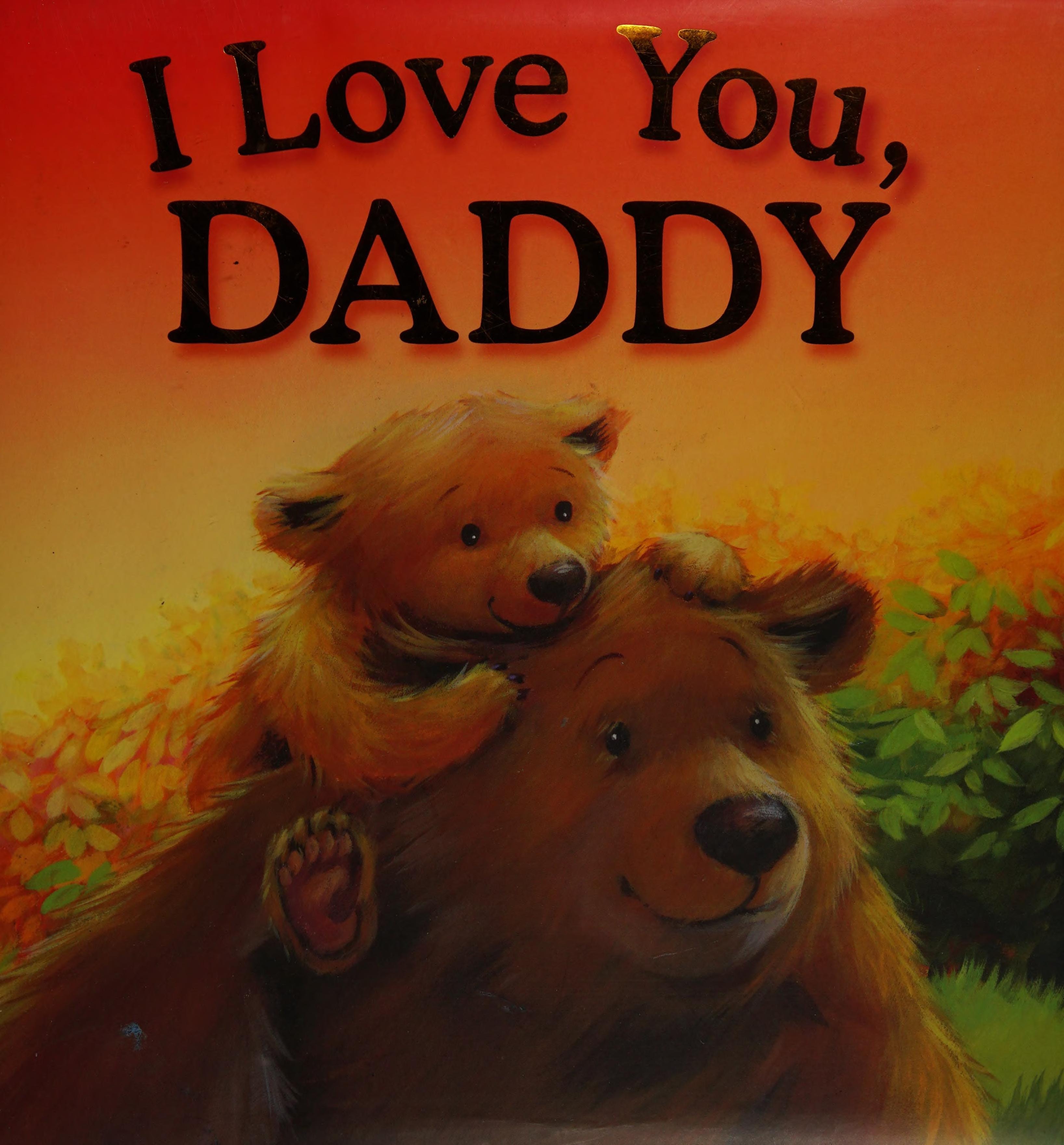 I Love You, Daddy