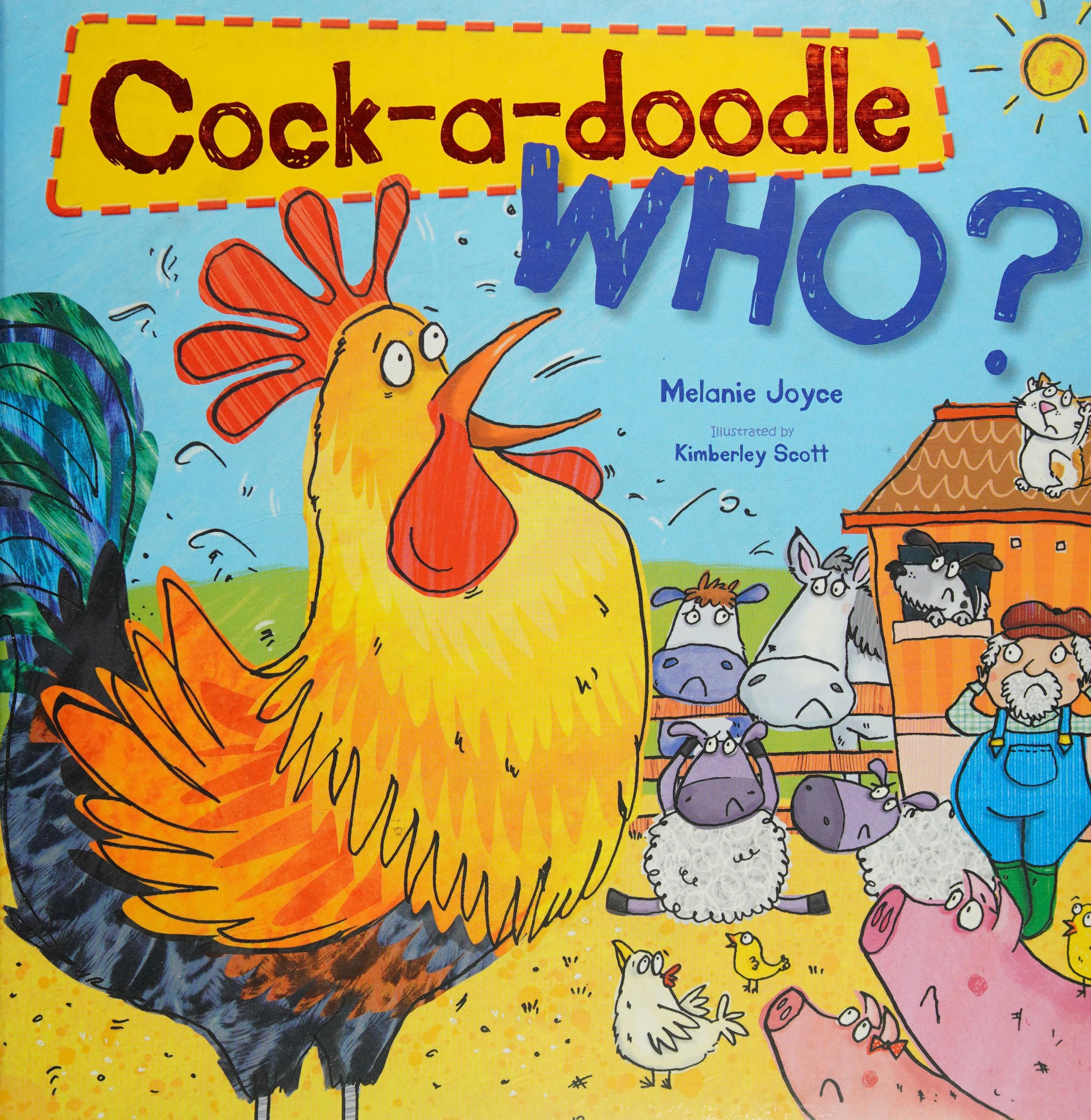 Cock-a-doodle Who?