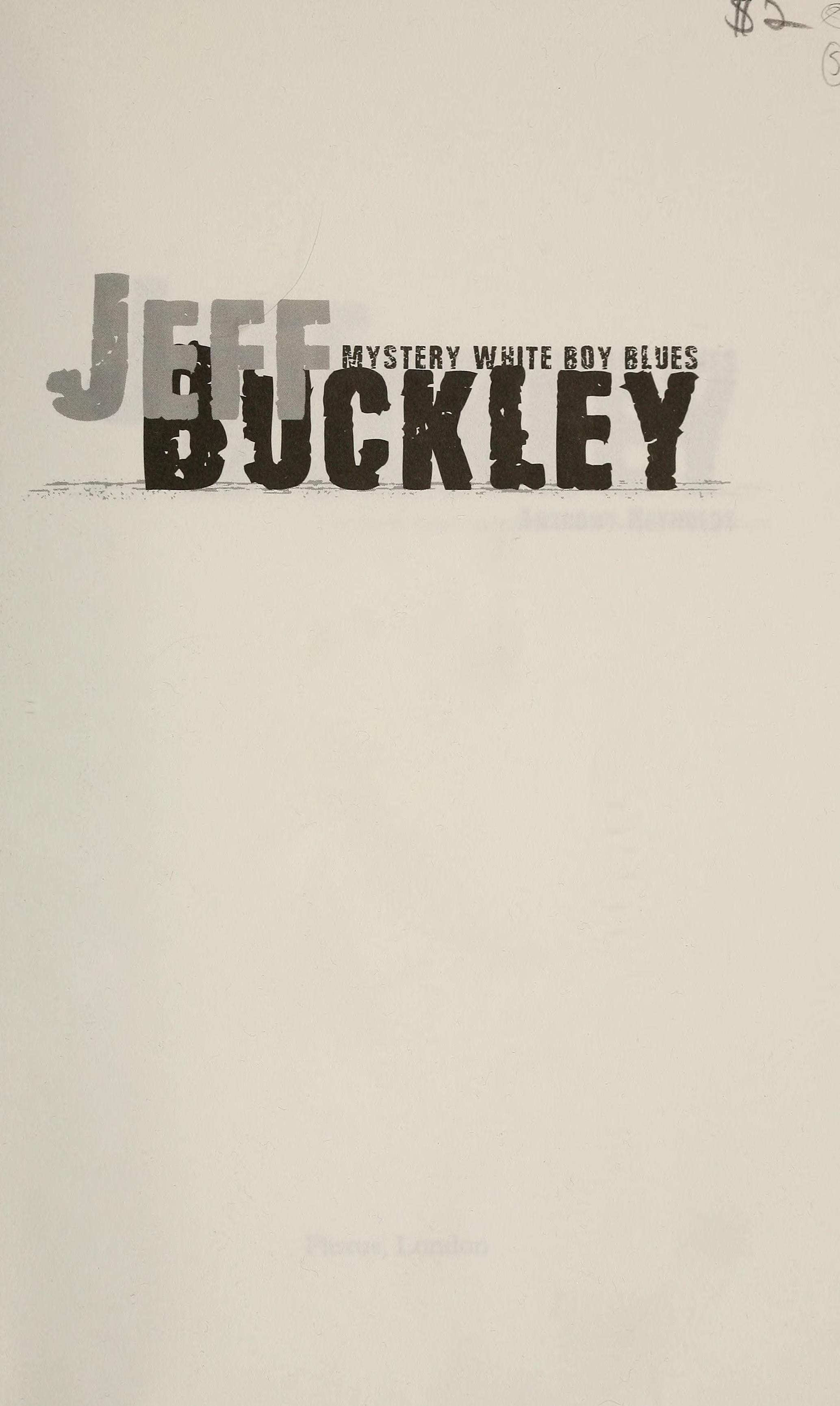 Jeff Buckley Mystery White Boy Blues