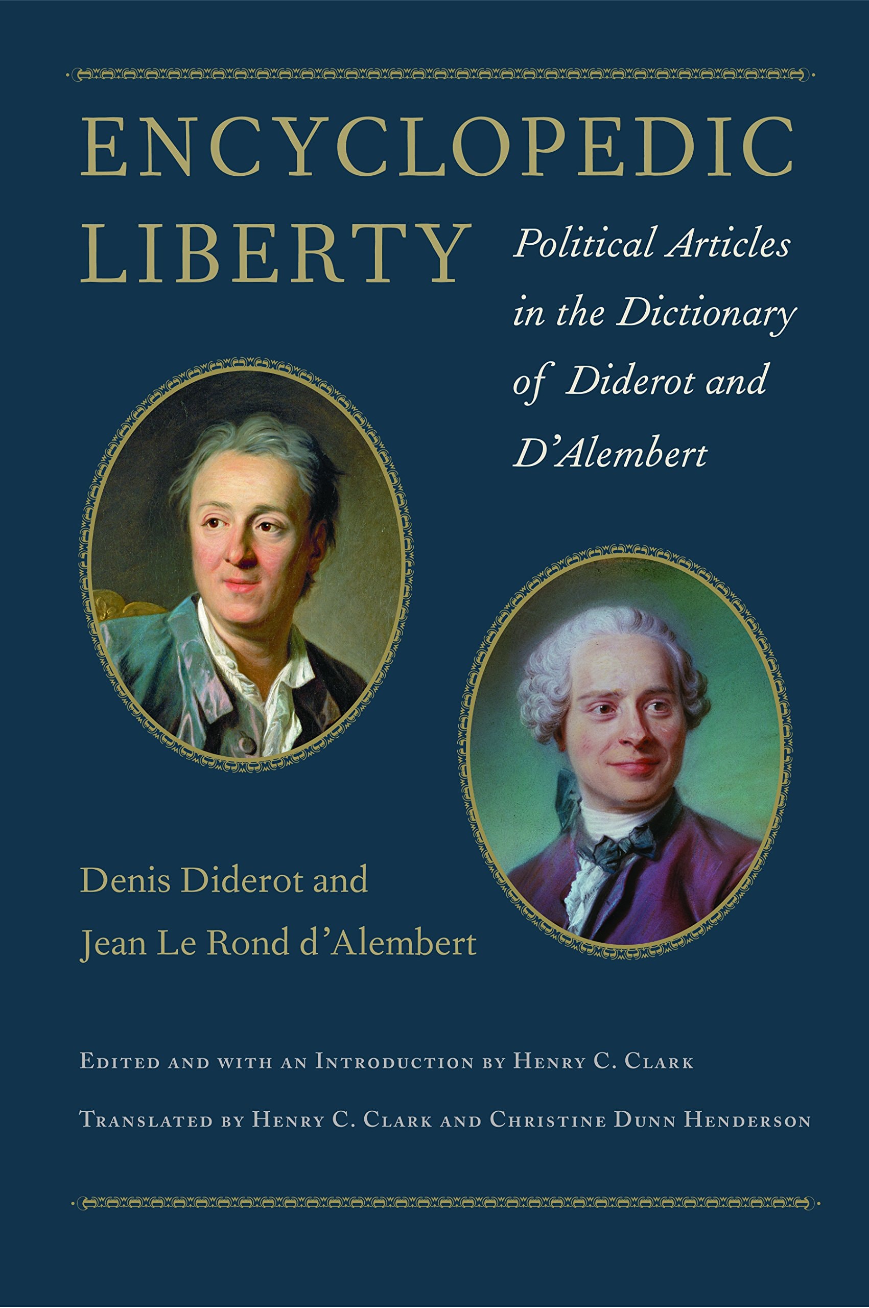 Encyclopedic Liberty Political Articles in the Dictionary of Diderot and D'Alembert