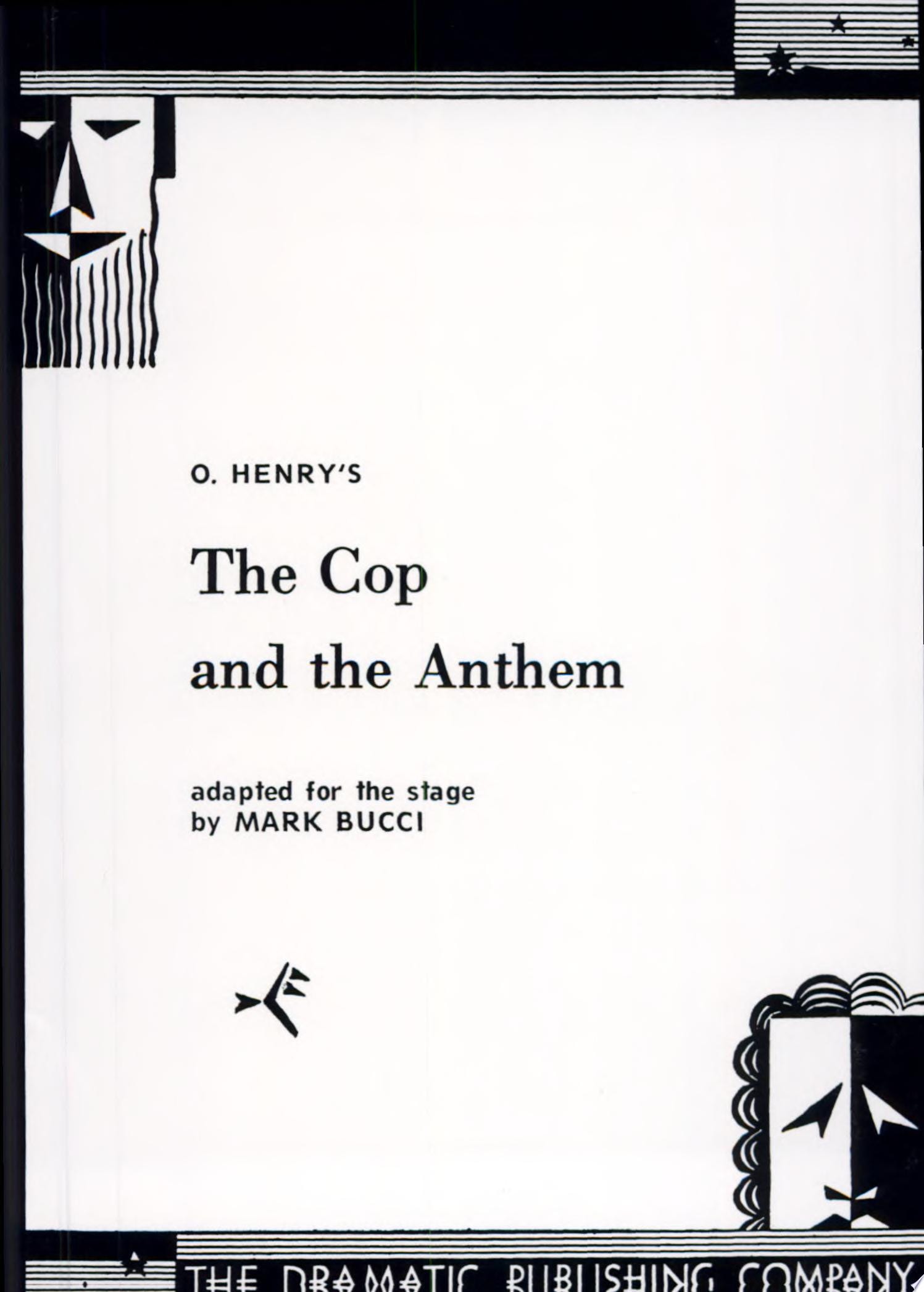 The Cop and the Anthem