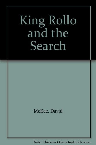 King Rollo and the Search