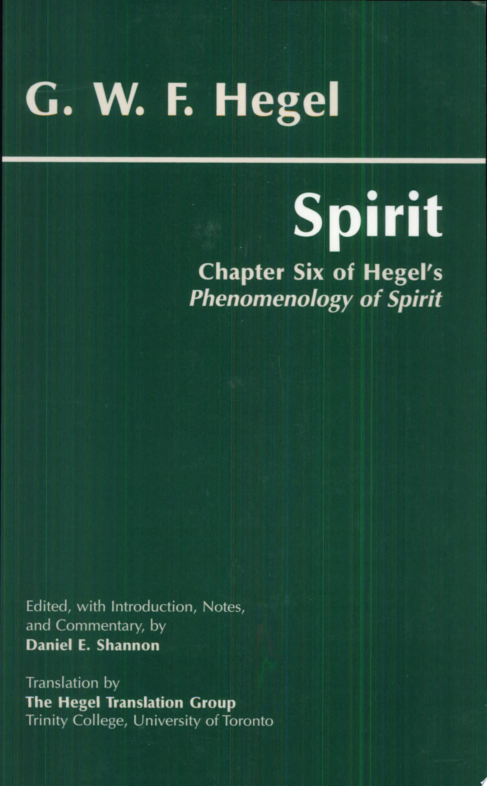 Spirit Chapter Six of Hegel's Phenomenology of Spirit