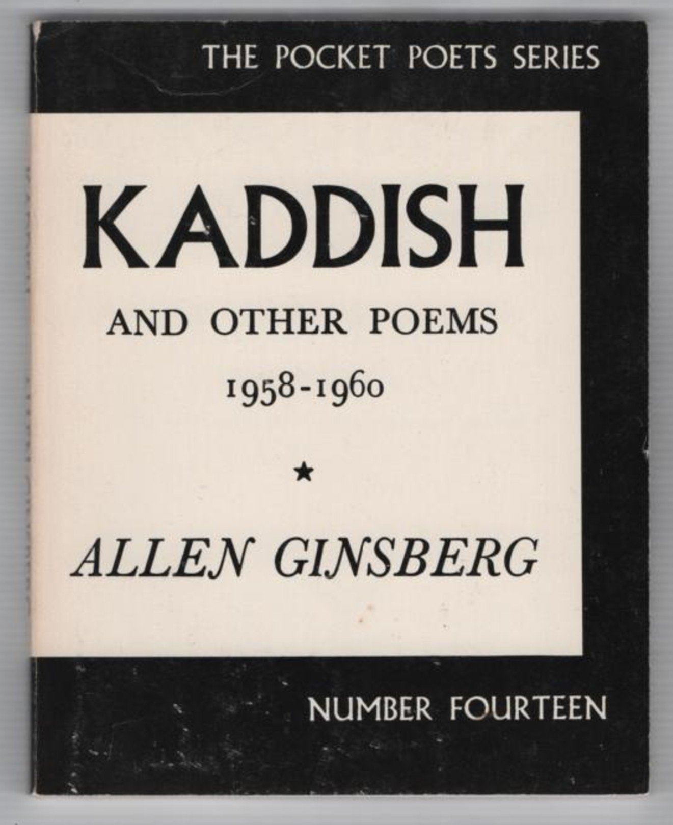 Kaddish and Other Poems: 1958-1960 Pocket Poets Number 14