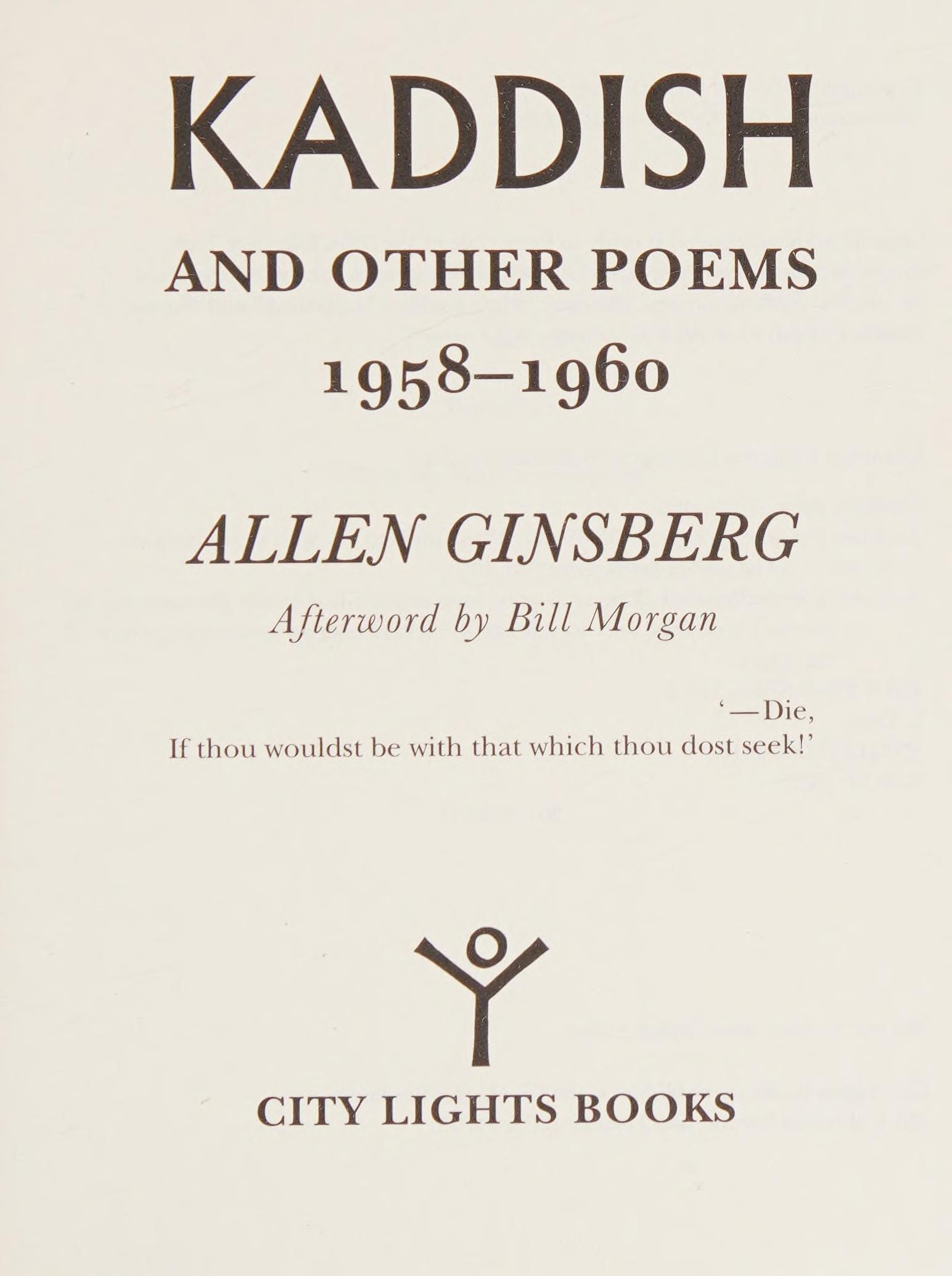 Kaddish and Other Poems: 1958-1960 Pocket Poets Number 14, 50th Anniversary Edition