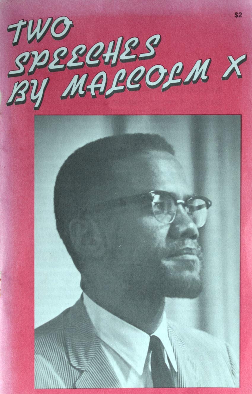 Two Speeches by Malcolm X