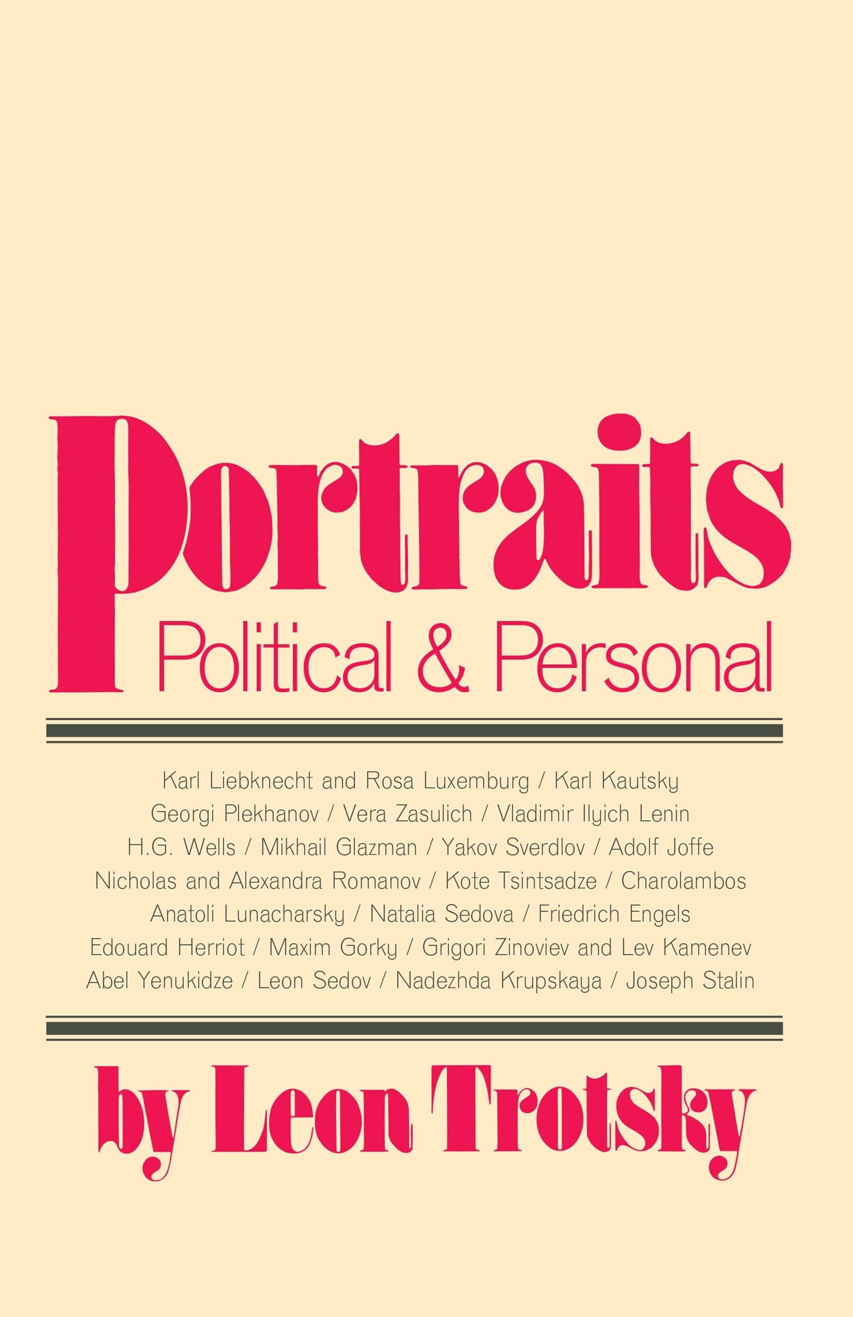 Portraits, Political & Personal