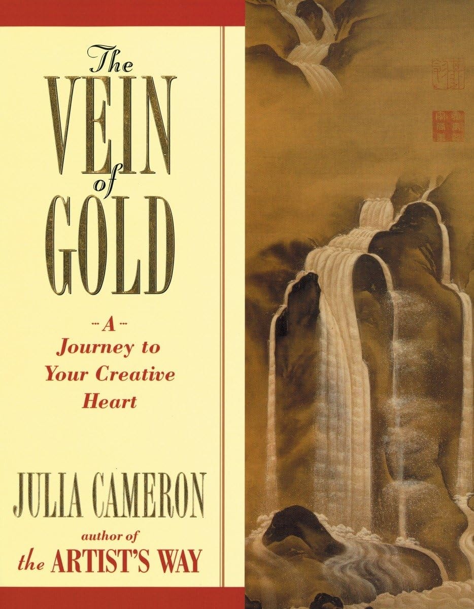 The Vein of Gold A Journey to Your Creative Heart