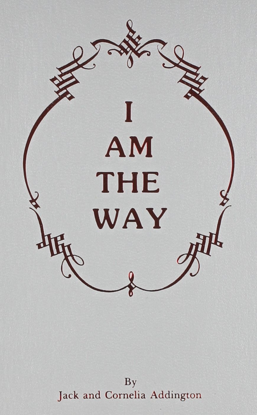 I Am the Way 365 Affirmations