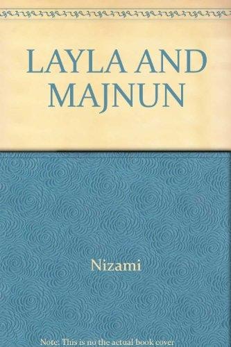 The Story of Layla and Majnun