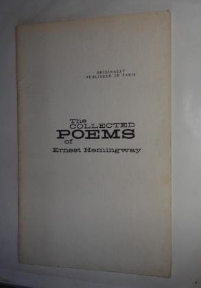 The Collected Poems of Ernest Hemingway