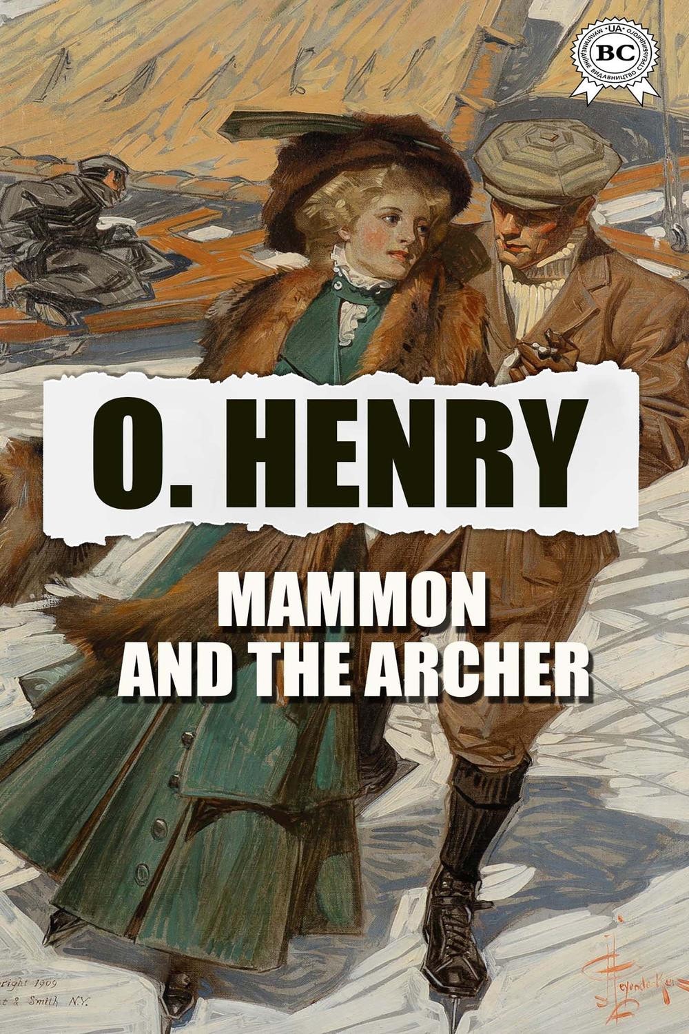 Mammon and the archer